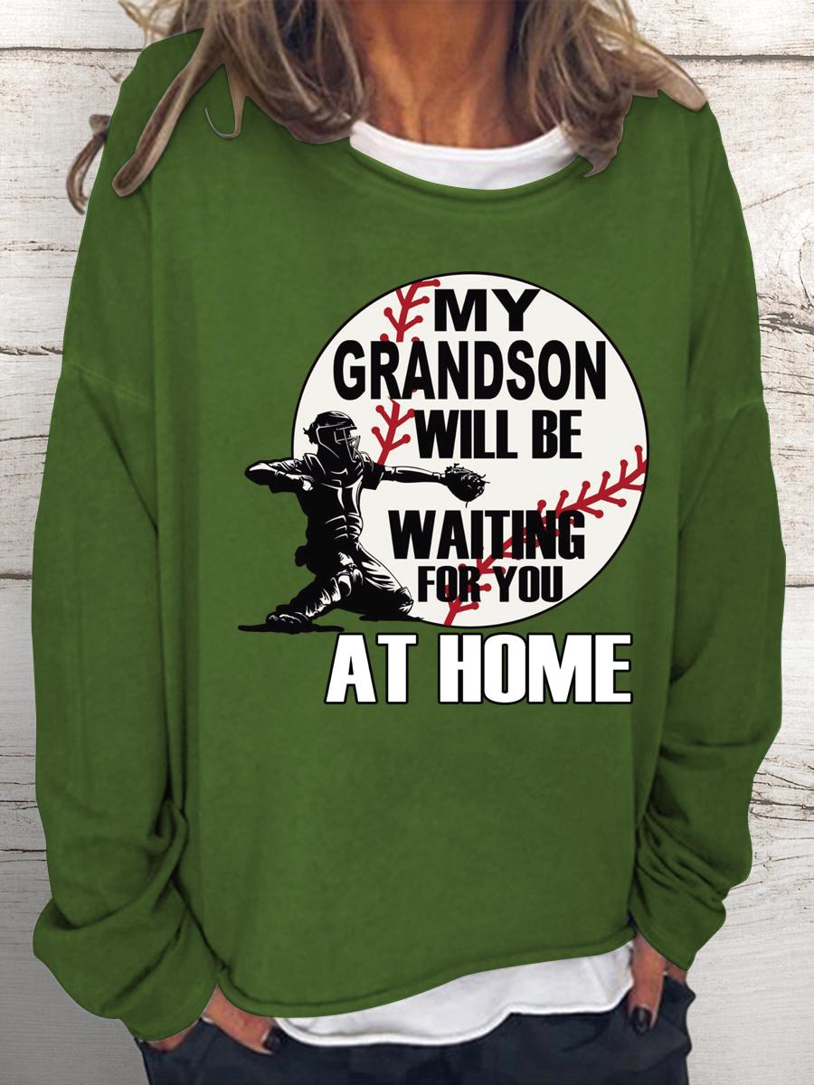 My Grandson Waiting For You At Home Women Loose Sweatshirt-Guru-buzz