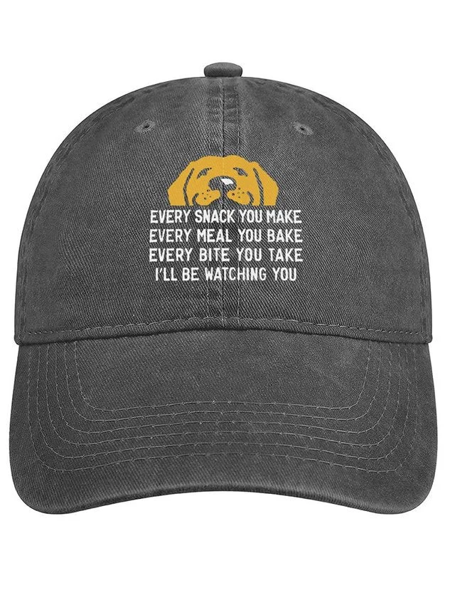 Men's Every Snack You Make I Will Be Watching You Dog Funny Adjustable Denim Hat socialshop