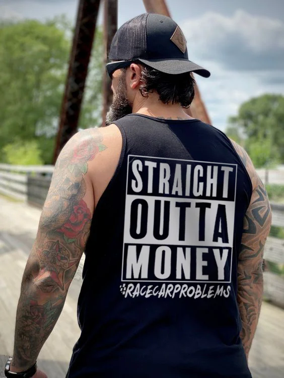 Straight Outta Money Race Car Problems Men's Tank - Devcarry