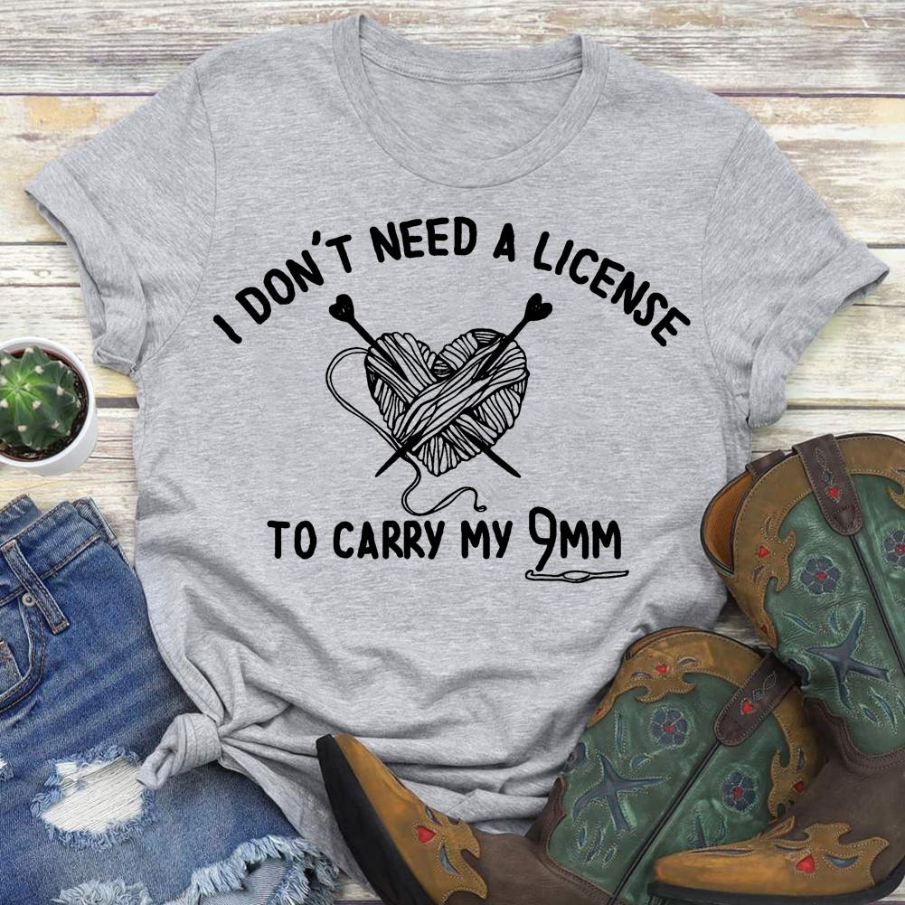 I don't need a license grandma life T-shirt Tee -03670-Guru-buzz