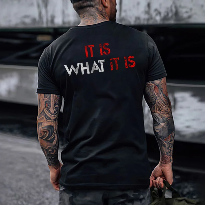 It Is What It Is Distressed Print Classic Men’s T-shirt -  