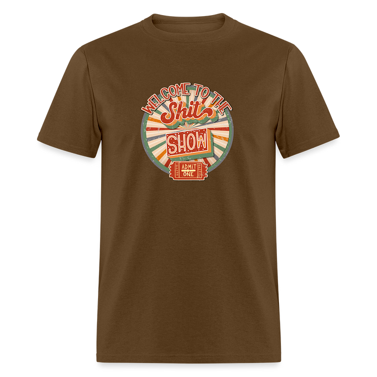 Retro Design -  Welcome to the Shit Show Classic T-Shirt