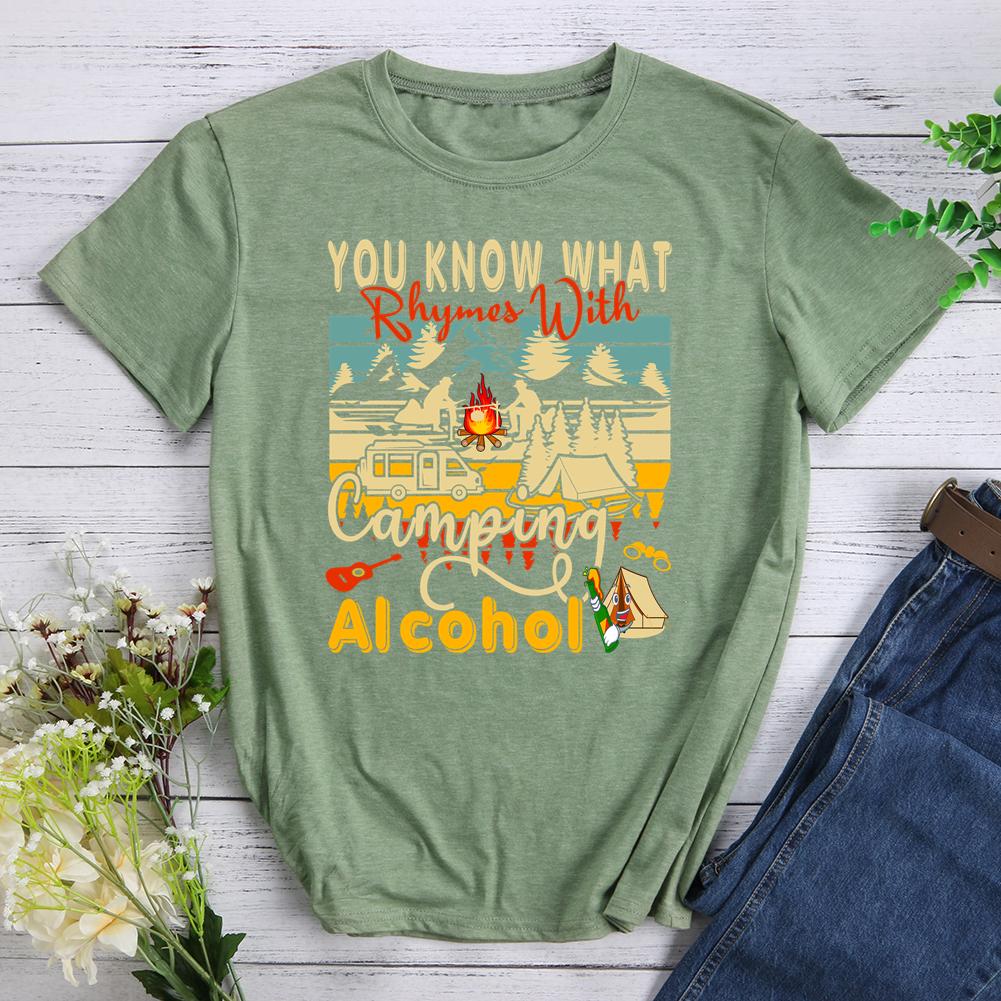 you know what rhymes with camping alcohol Round Neck T-shirt-0022906-Guru-buzz