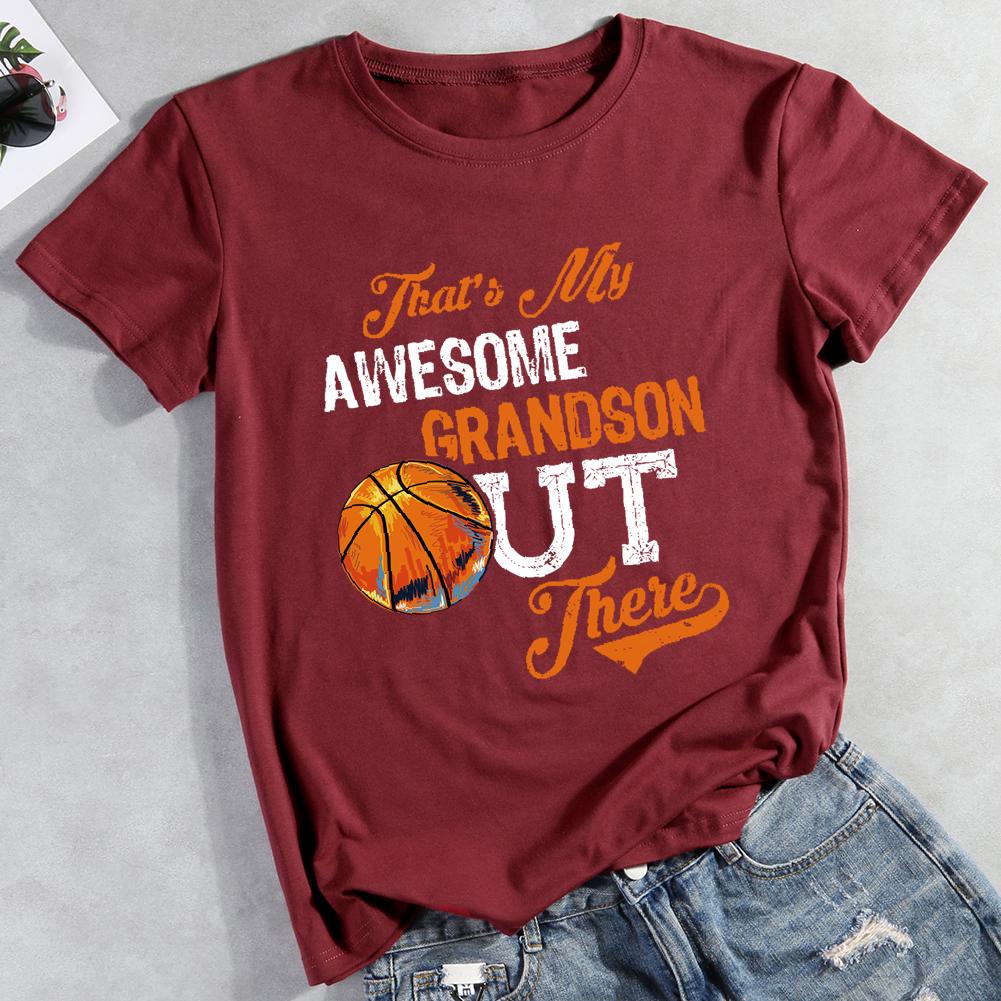 That's My Awesome Grandson out There Round Neck T-shirt-Guru-buzz