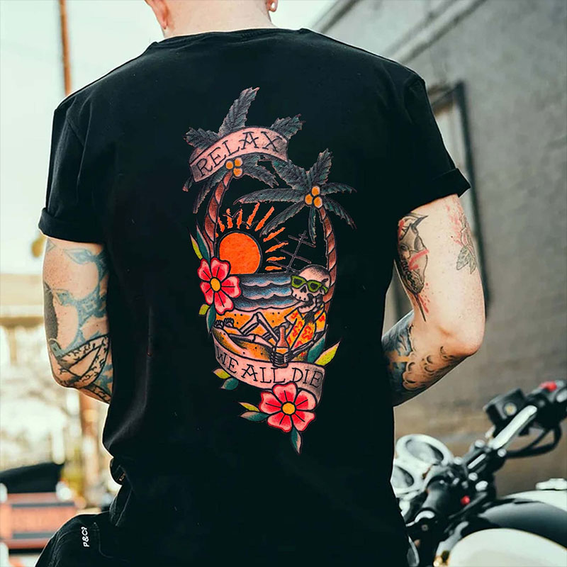 RELAX WE ALL DIE Skull Coastal Style Black Print TShirt