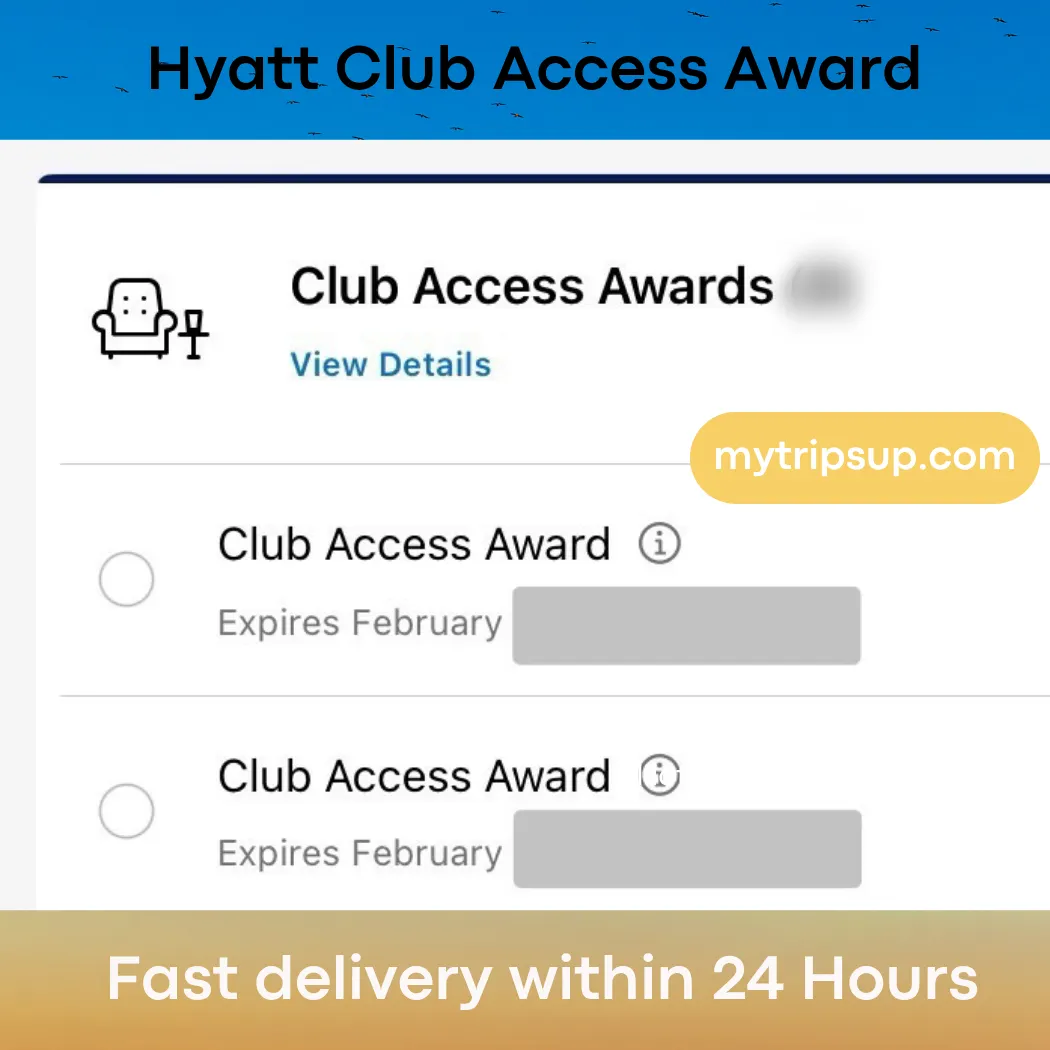 mytripsup Hyatt Club Access Award Exp 02/28/2028