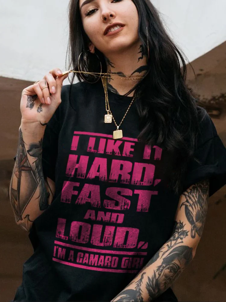 I Like It Hard And Loud I'm A Camaro Girl T-shirt - Devcarry