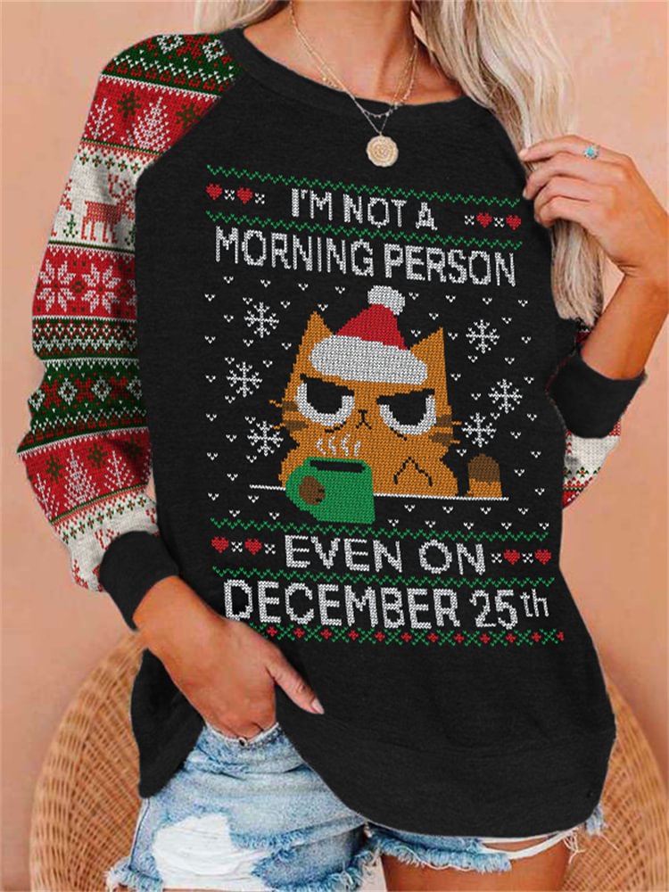 Christmas Cat I'm Not A Morning Person Sweatshirt