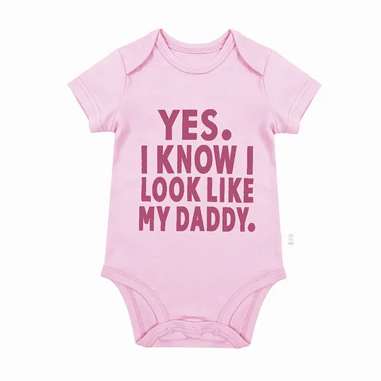【0M-24M】Adorable Baby Bodysuit With "Yes, I Know I Look Like My Daddy" Print