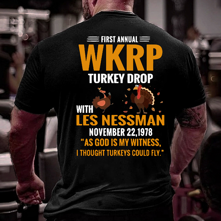 First Annual WKRP Turkey Drop With Les Nessman November 22 1978 T-shirt