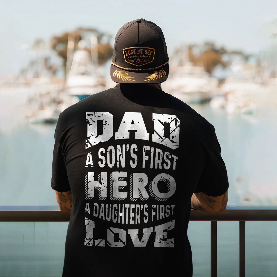 Dad A Son's First Hero A Daughter's First Love T-shirt - Devcarry