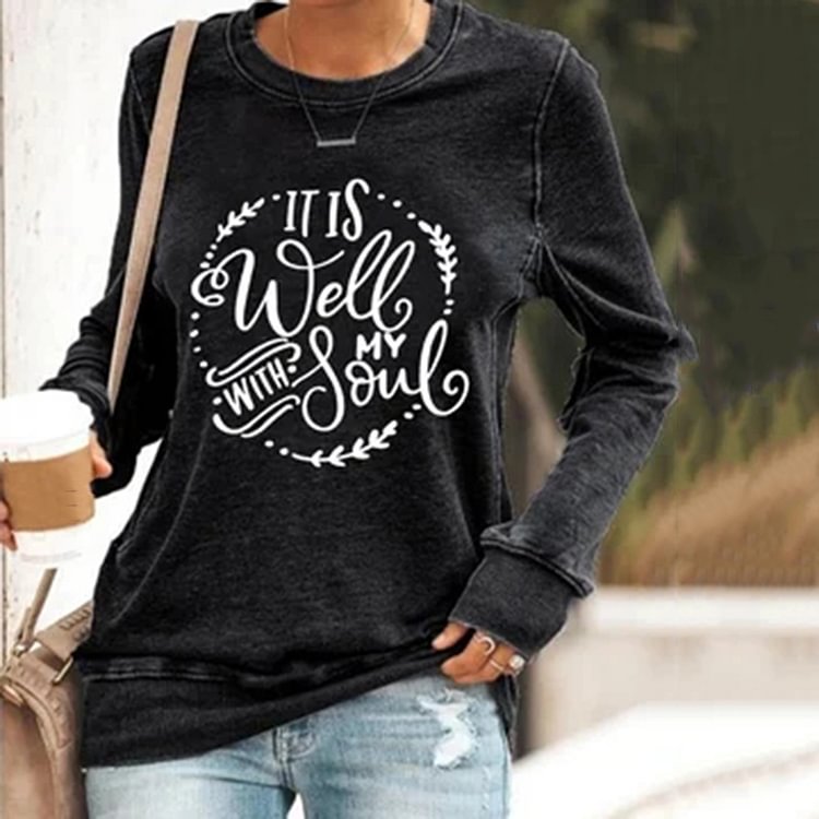 Comstylish Faith "It is Well with My Soul" Print Sweatshirt
