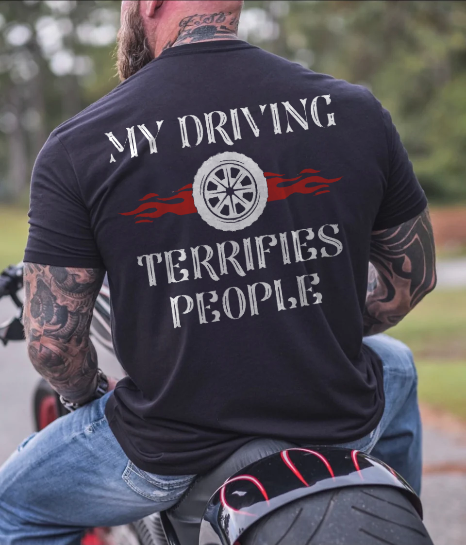 My Driving Terrifies People T-shirt - Devcarry