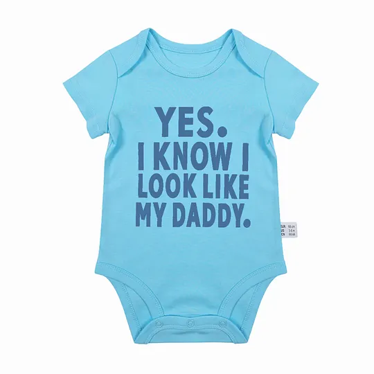 【0M-24M】Adorable Baby Bodysuit With "Yes, I Know I Look Like My Daddy" Print