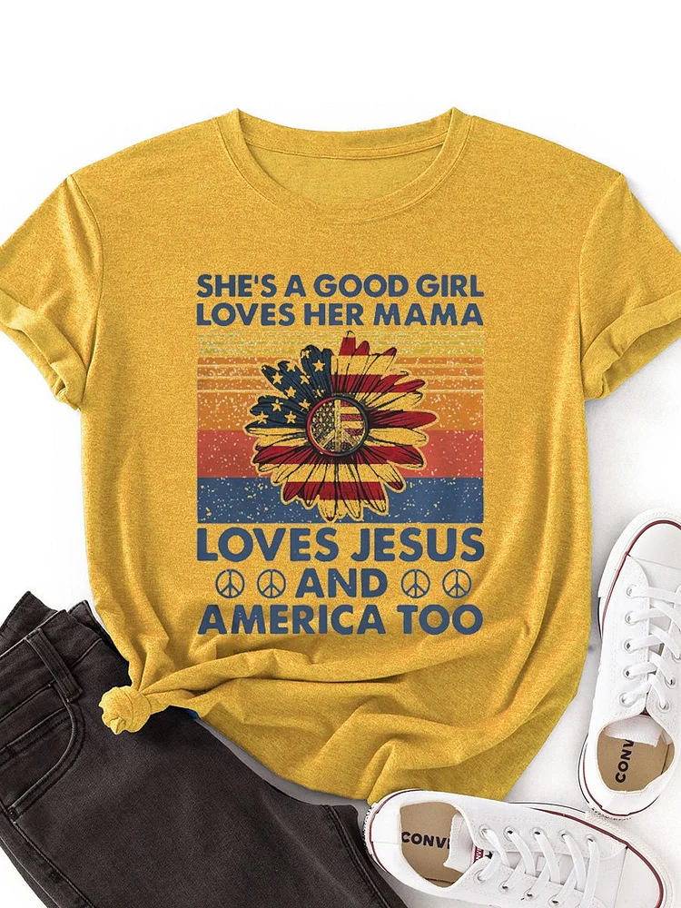 Bestdealfriday She's A Good Girl Loves Her Mama Loves Jesus And America Too Graphic Tee