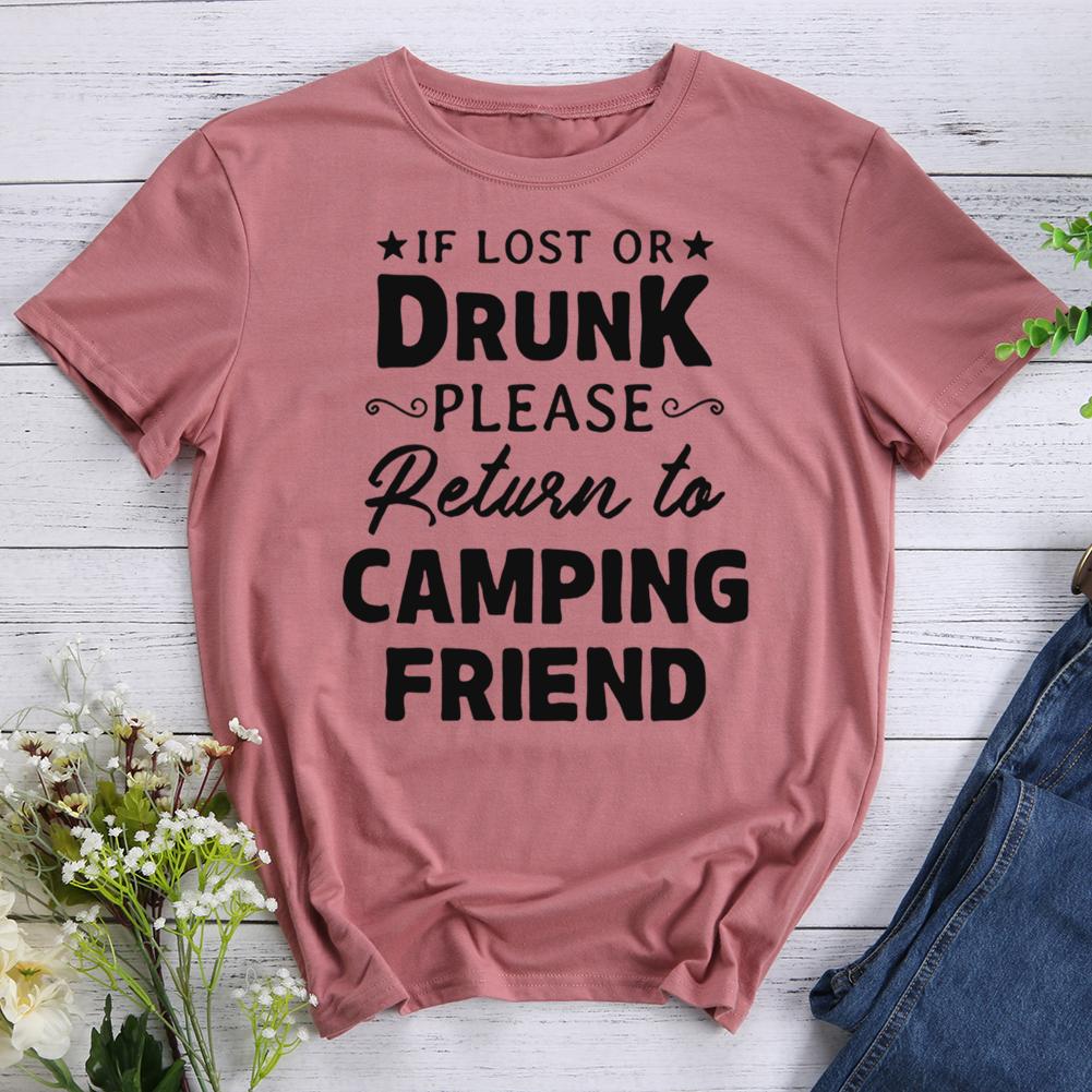 if lost drunk please return to camping friend Round Neck T-shirt-0022507-Guru-buzz