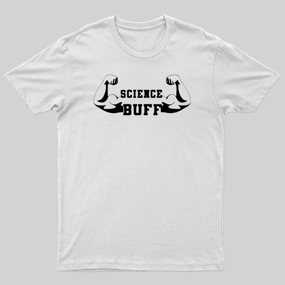 Science Buff TShirt