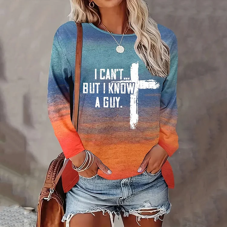 Comstylish Women's I Can't But I Know A Guy Jesus Long Sleeve T-Shirt