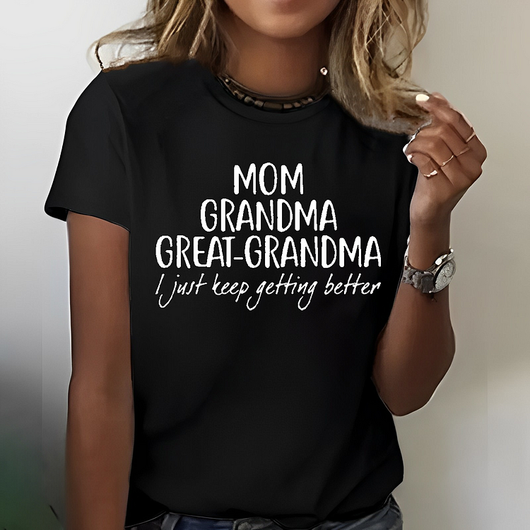 Mom Grandma Great-Grandma T-shirt