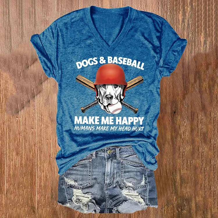 Comstylish Dogs And Baseball Make Me Happy Humans Make My Head Hurt Print V-Neck T-Shirt