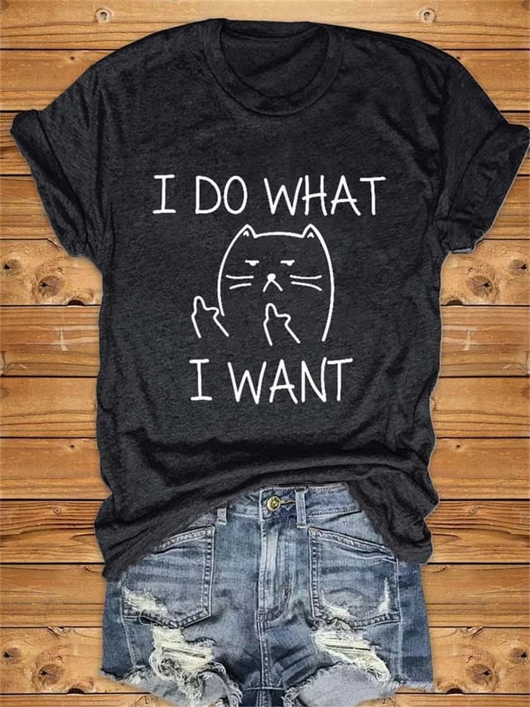 Comstylish I Do What I Want Despise Cat Short Sleeve T Shirt