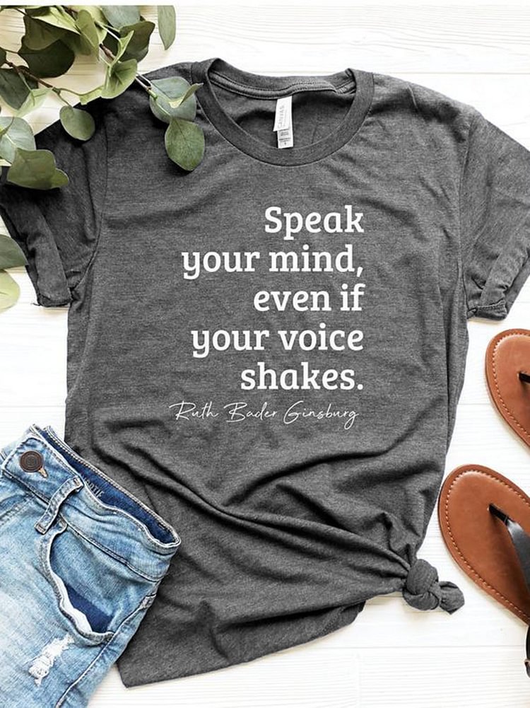 Bestdealfriday Speak Your Mind Even If Your Voice Shakes Tshirt