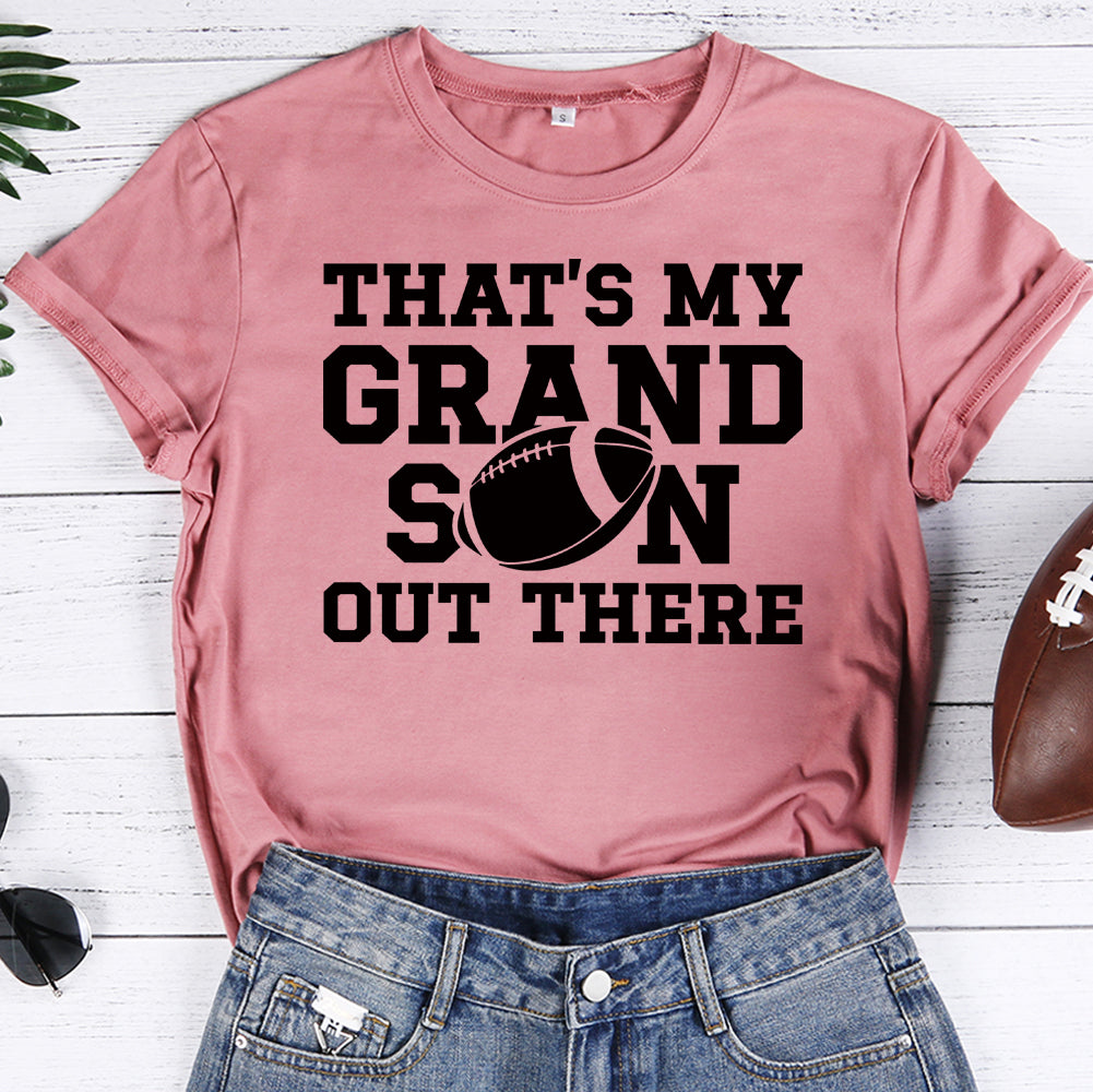 That‘s my grandson out there T-Shirt Tee -08219-Guru-buzz