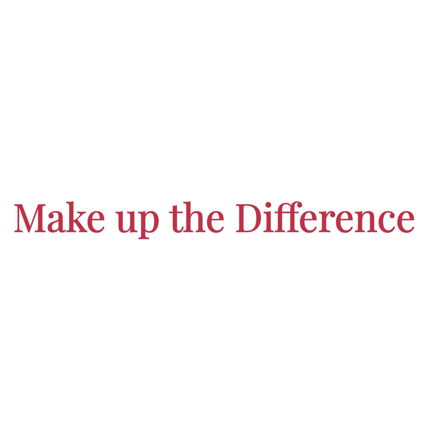 Make up the Difference