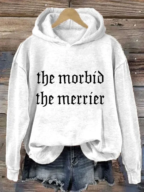 Women's The Morbid The Merrier Printed Hoodie