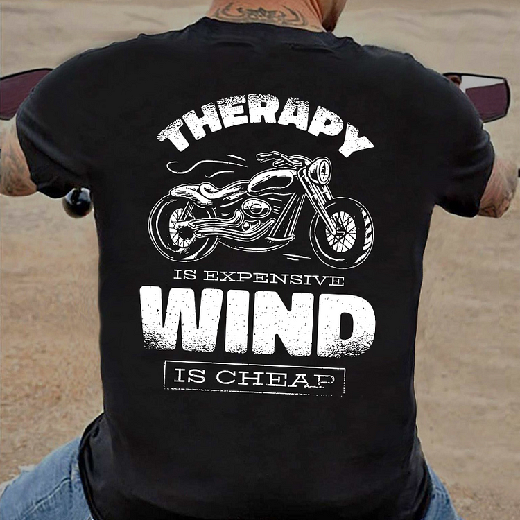 Therapy Is Expensive Wind Is Free T-shirt