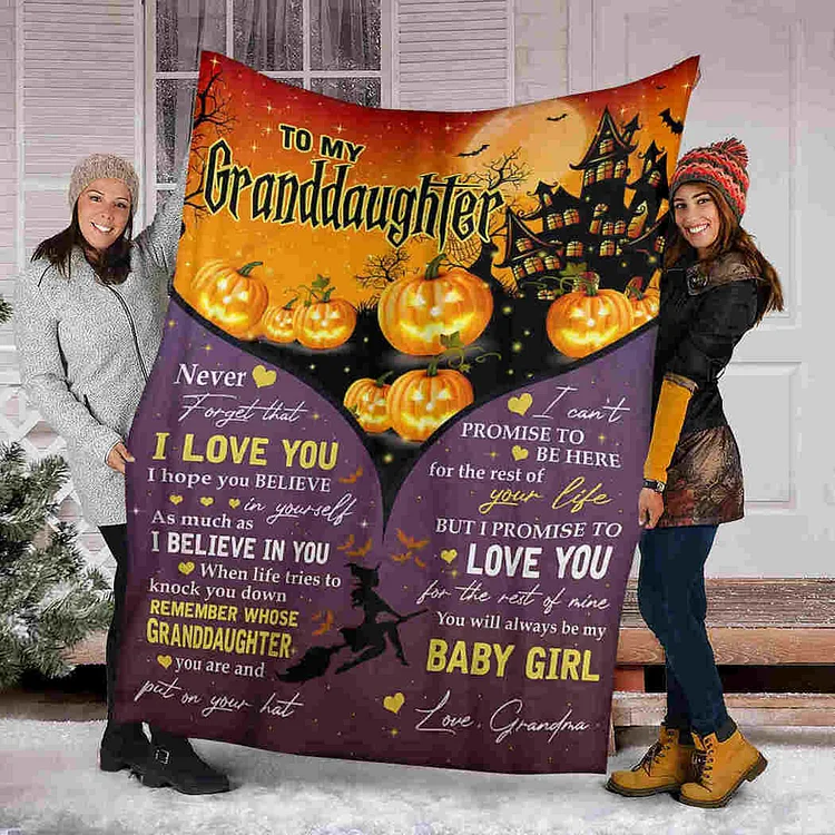 To My Granddaughter Halloween Fleece Blanket "You Will Always Be My Baby Girl"