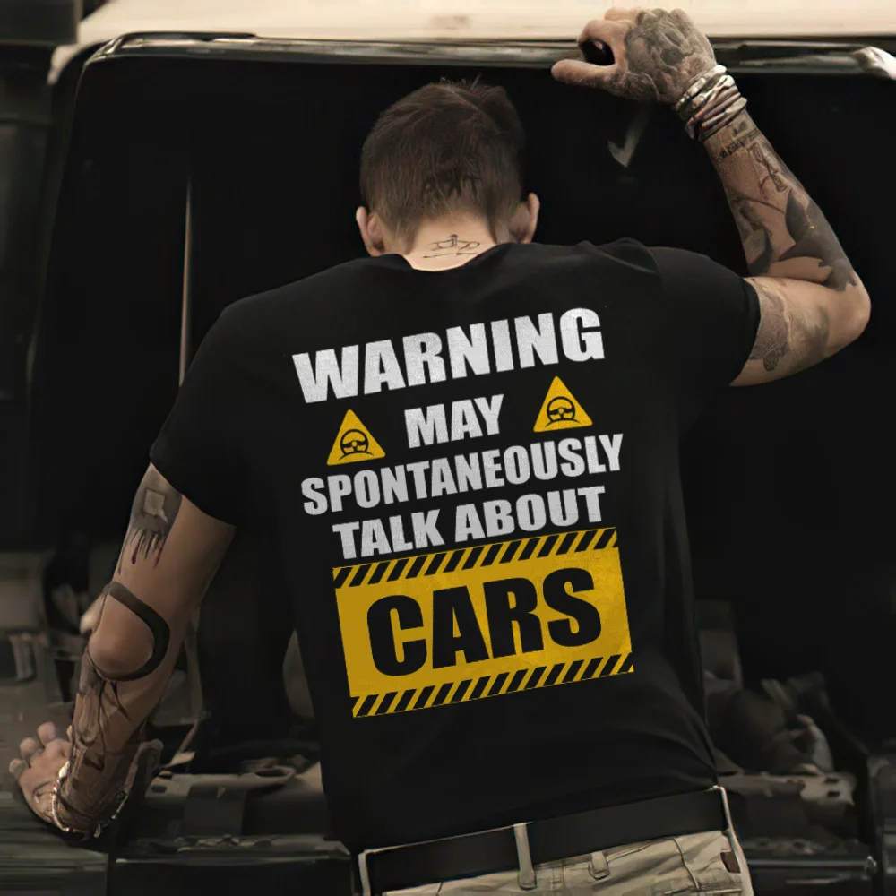 Warning May Spontaneously Talk About Cars Printed Men's T-shirt - Devcarry