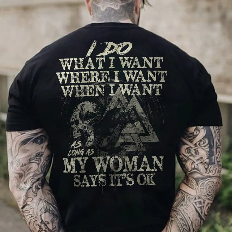 I Do What I Want Printed Mens T-Shirt