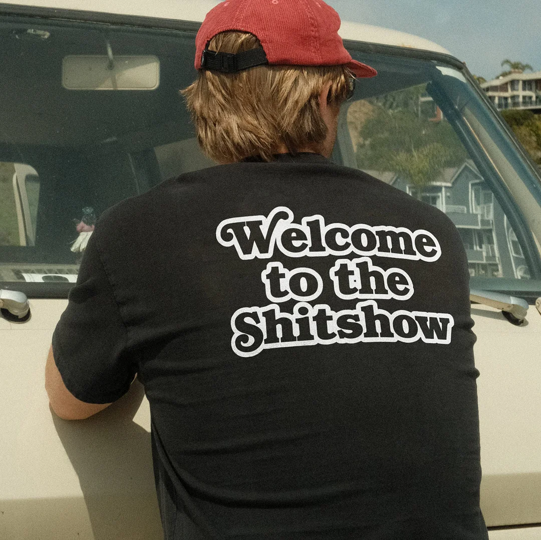 WELCOME TO THE SHITSHOW Black Print T-Shirt