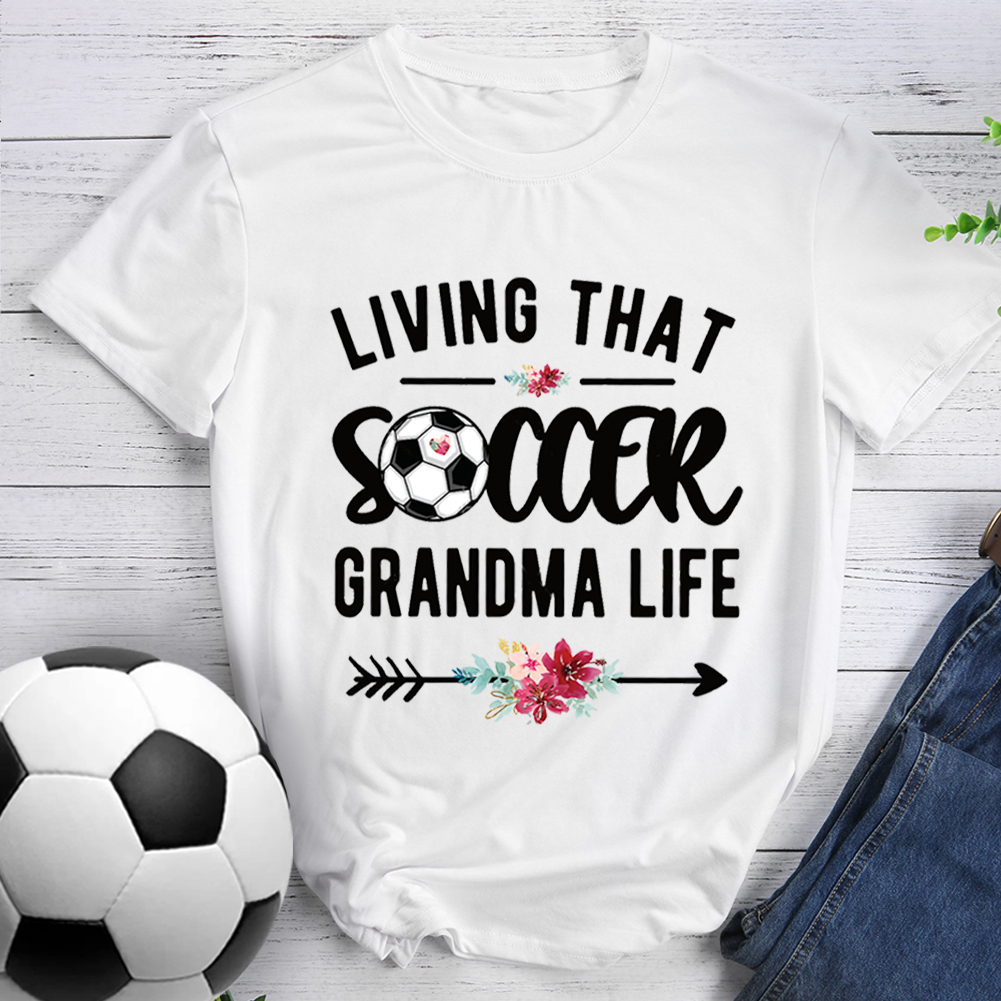 Living that soccer grandma life T-Shirt Tee-014474-Guru-buzz