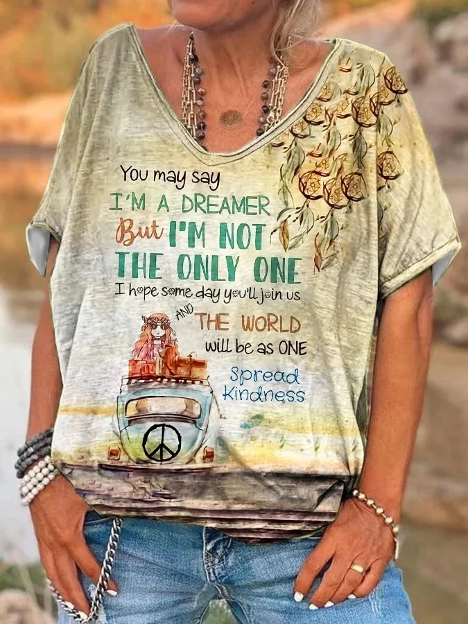 V-neck Hippie You May Say I'm A Dreamer But I'm Not The Only One Print T-Shirt