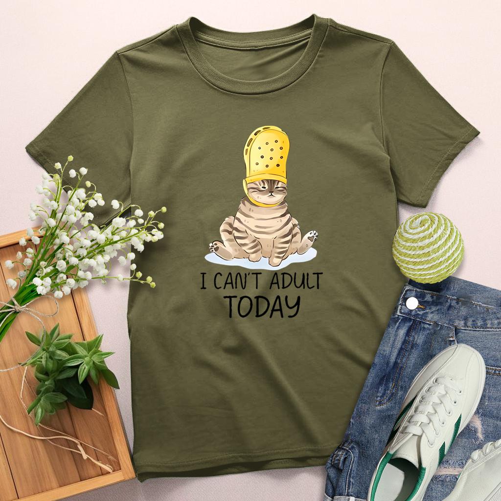 I Can't Adult Today Round Neck T-shirt-0025212-Guru-buzz