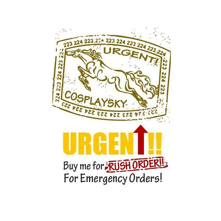 Urgent !!! Buy me for RUSH ORDERS! In case of an Emergency