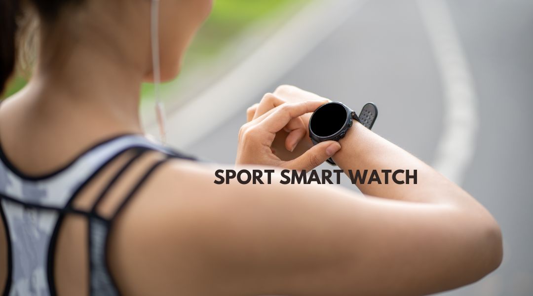 Sports Smart Watch