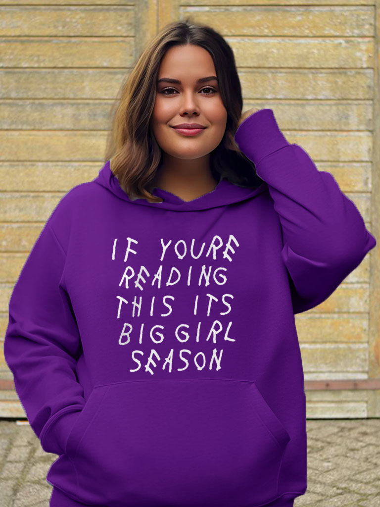 Women's Plus Size Its Big Girl Season Hoodie