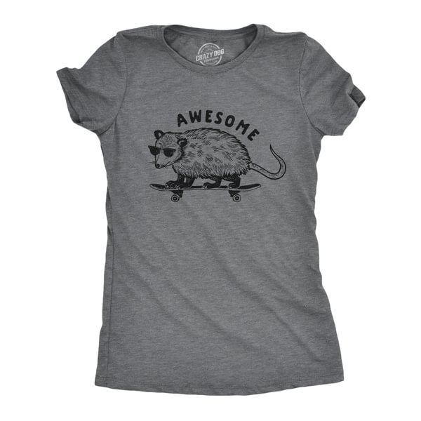 Womens Awesome Possum T shirt Funny Cool 90s Retro Animal Lover Graphic Tee - Life is Beautiful for You - SheChoic