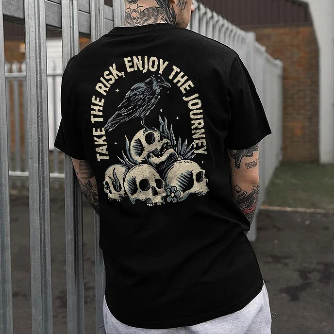 Take The Risk, Enjoy The Journey Skull Print Men's T-shirt