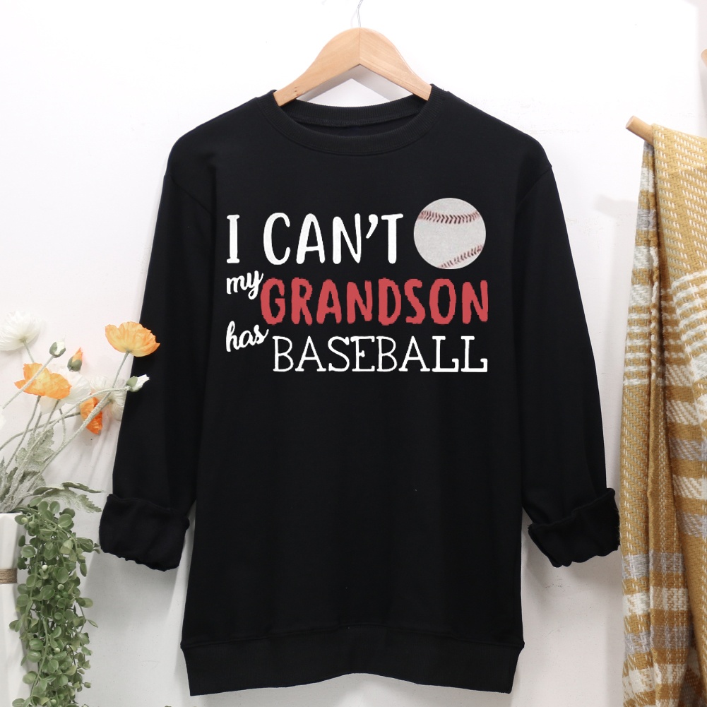 My grandson has baseball Women Casual Sweatshirt-Guru-buzz