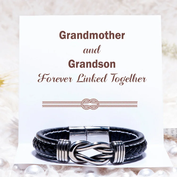 To My Grandson Braided Leather Knot Bracelet "Grandmother and Grandson Forever Linked Together"