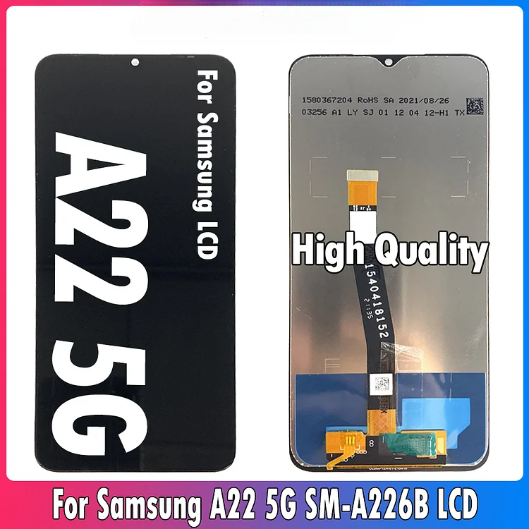 6.6" High Quality  Samsung A22 5G LCD A226 Display Touch Screen Digitizer Assembly Replacement  SM-A226B SM-A226B/DS LCDSM-LCD