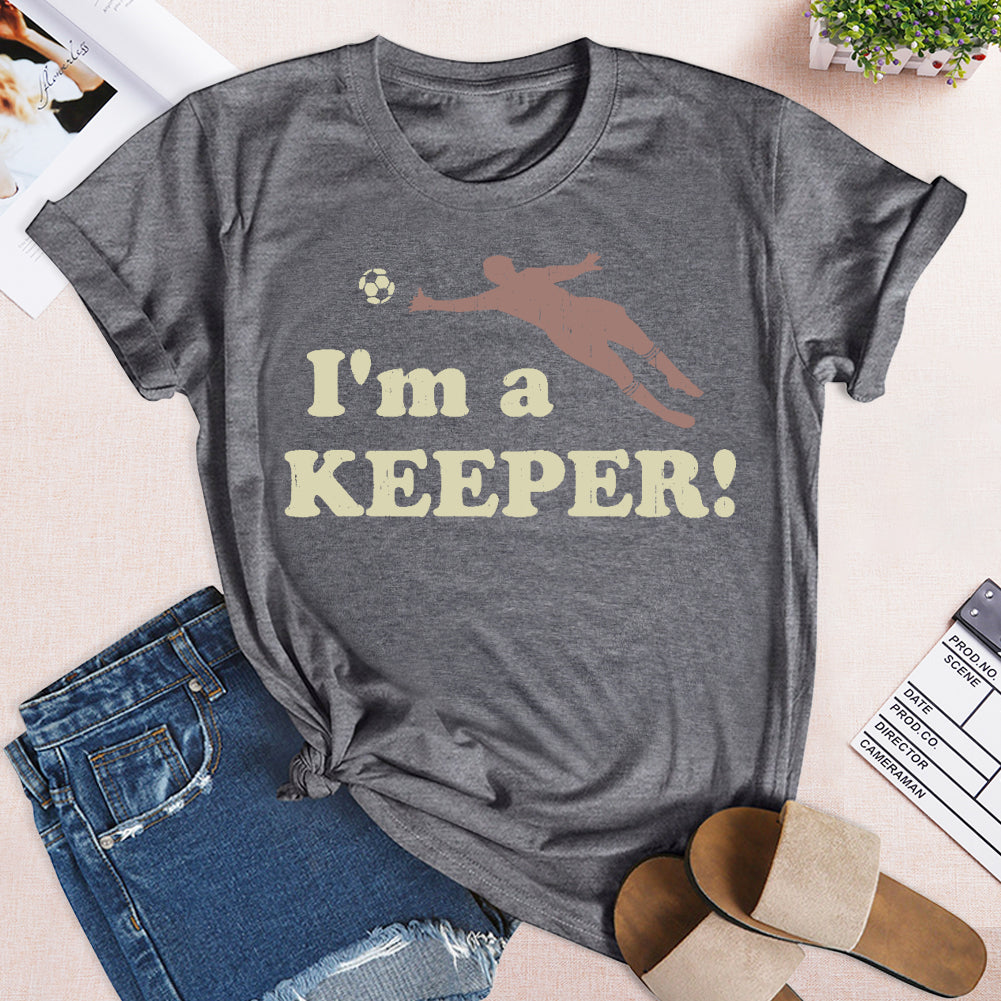 I'm a keeper T-shirt Tee-03300-Guru-buzz