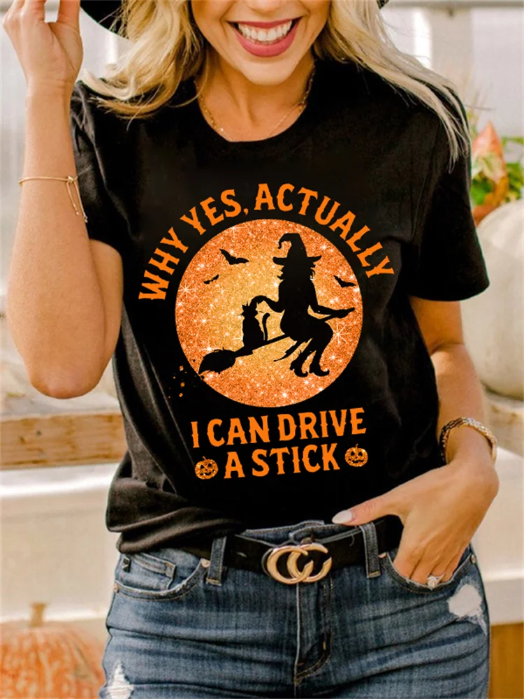 Why Yes Actually I Can Drive A Stick T Shirt
