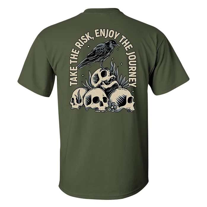 Take The Risk, Enjoy The Journey Skull Print Men's T-shirt