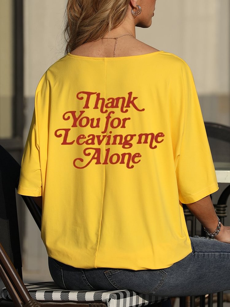 Bestdealfriday Thank You For Leaving Me Alone Cotton Blend Casual Short Sleeve Woman's Shirts Tops