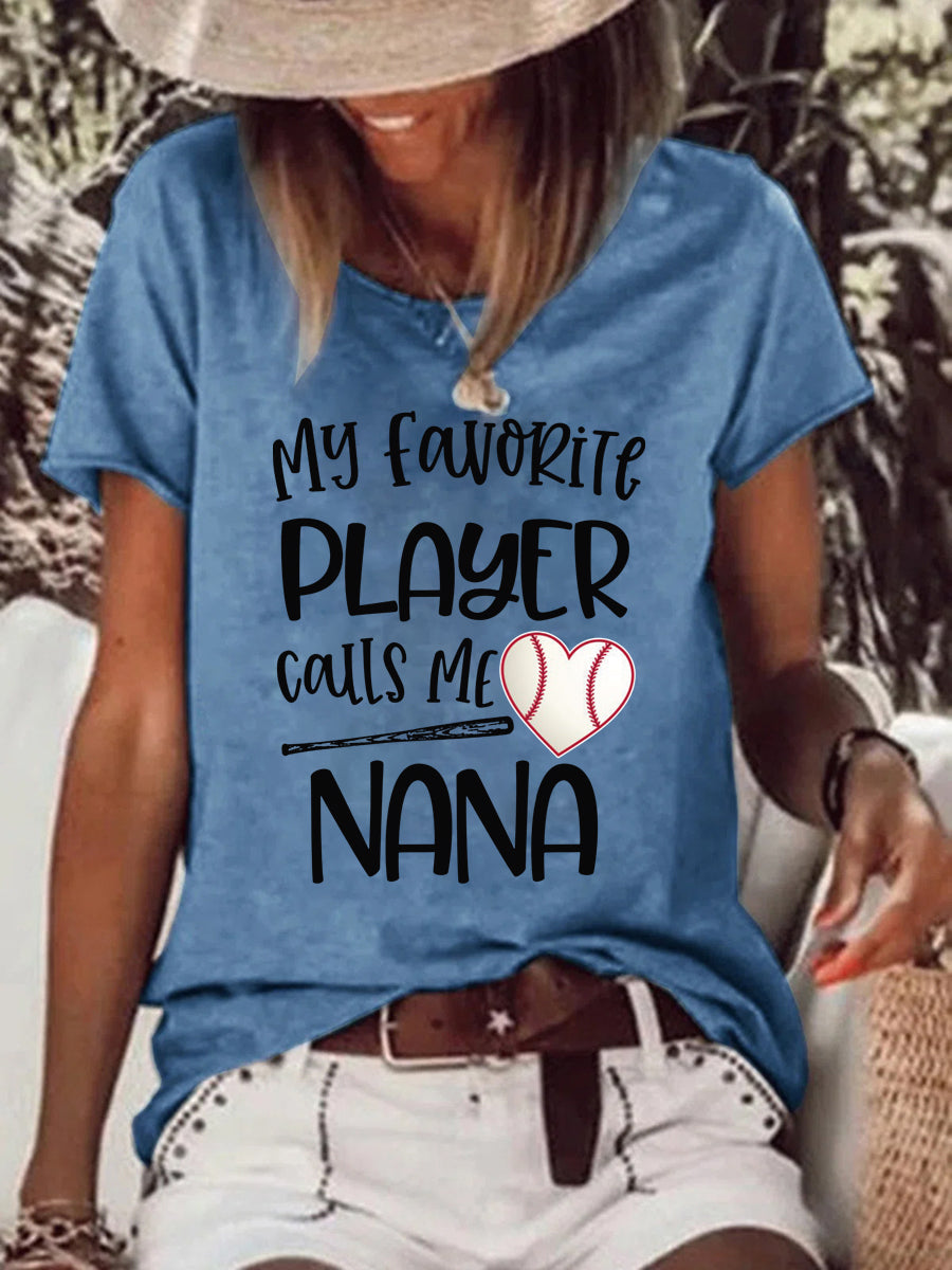 My favorite player calls me nana T-shirt Tee -013493-Guru-buzz